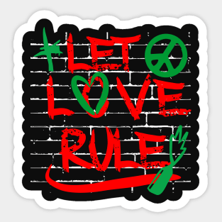 Let Love Rule Design Sticker
